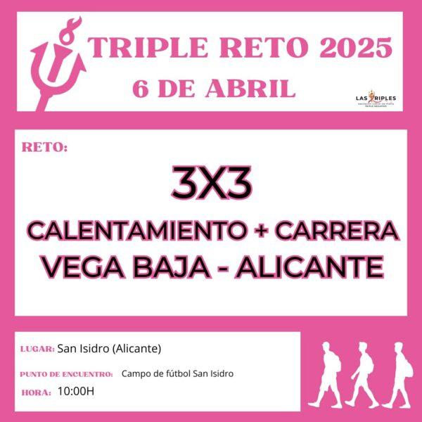 Triple Reto: Vega Baja 3x3