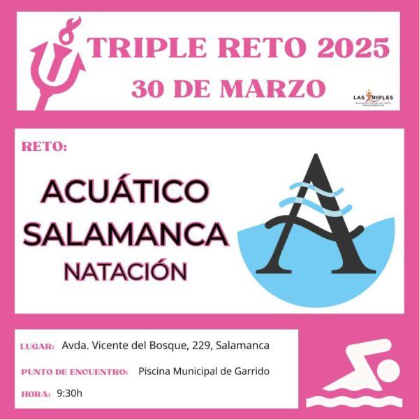 Triple Reto: Natación Salamanca