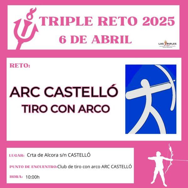 Triple Reto: Arc Castelló