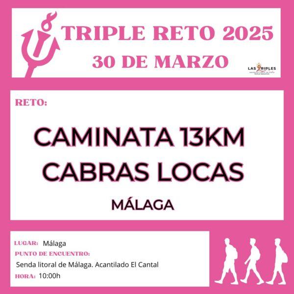 Triple Reto: Caminata Cabras Locas