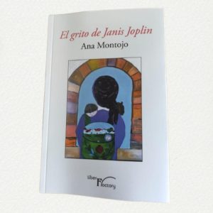 Libro “El grito de Janis Joplin”